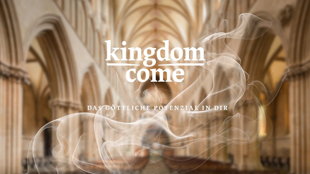Kingdom Come | Frei von negativen Gedanken | Sandy Lafranchi
