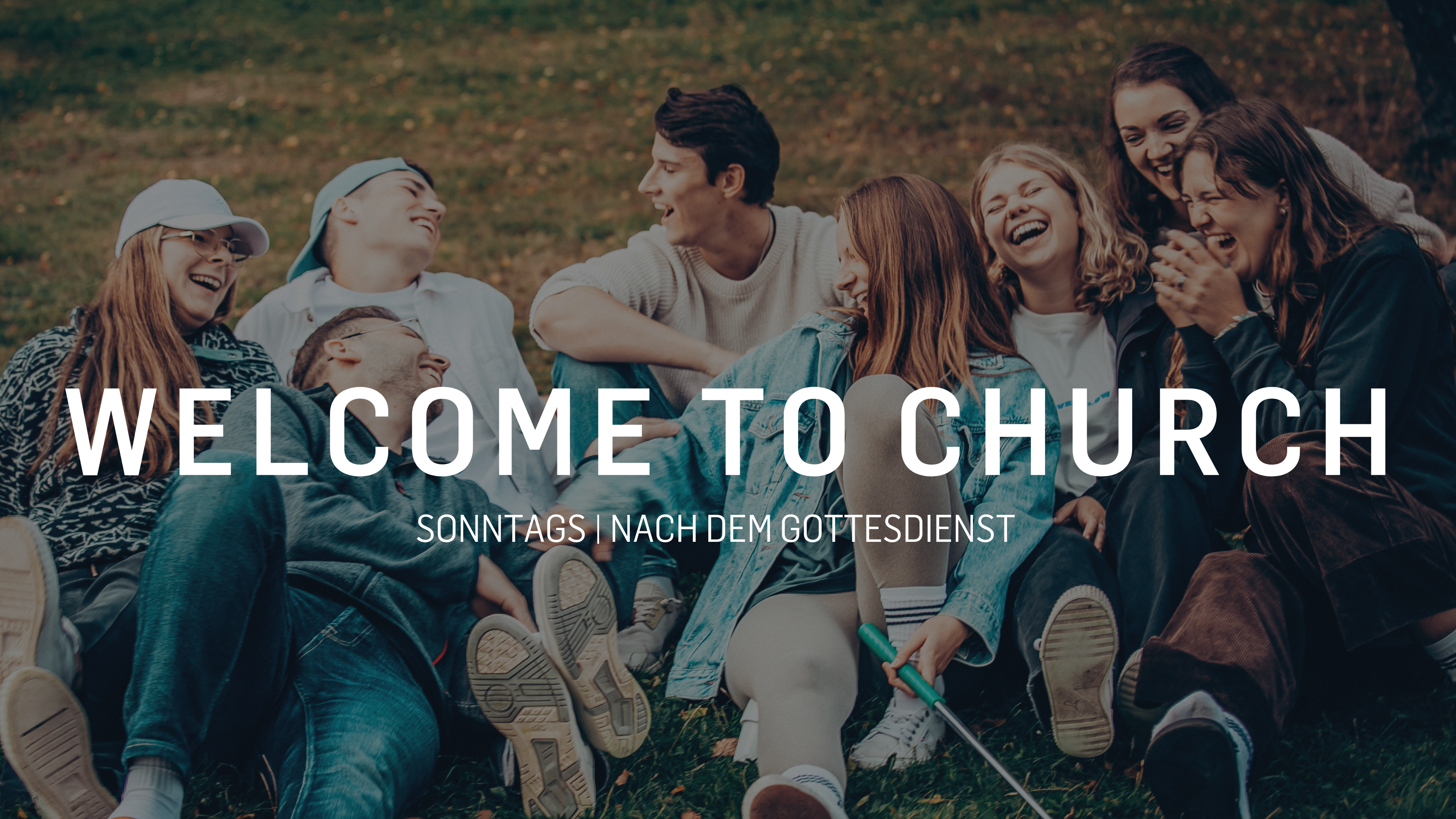 WELCOME TO CHURCH
