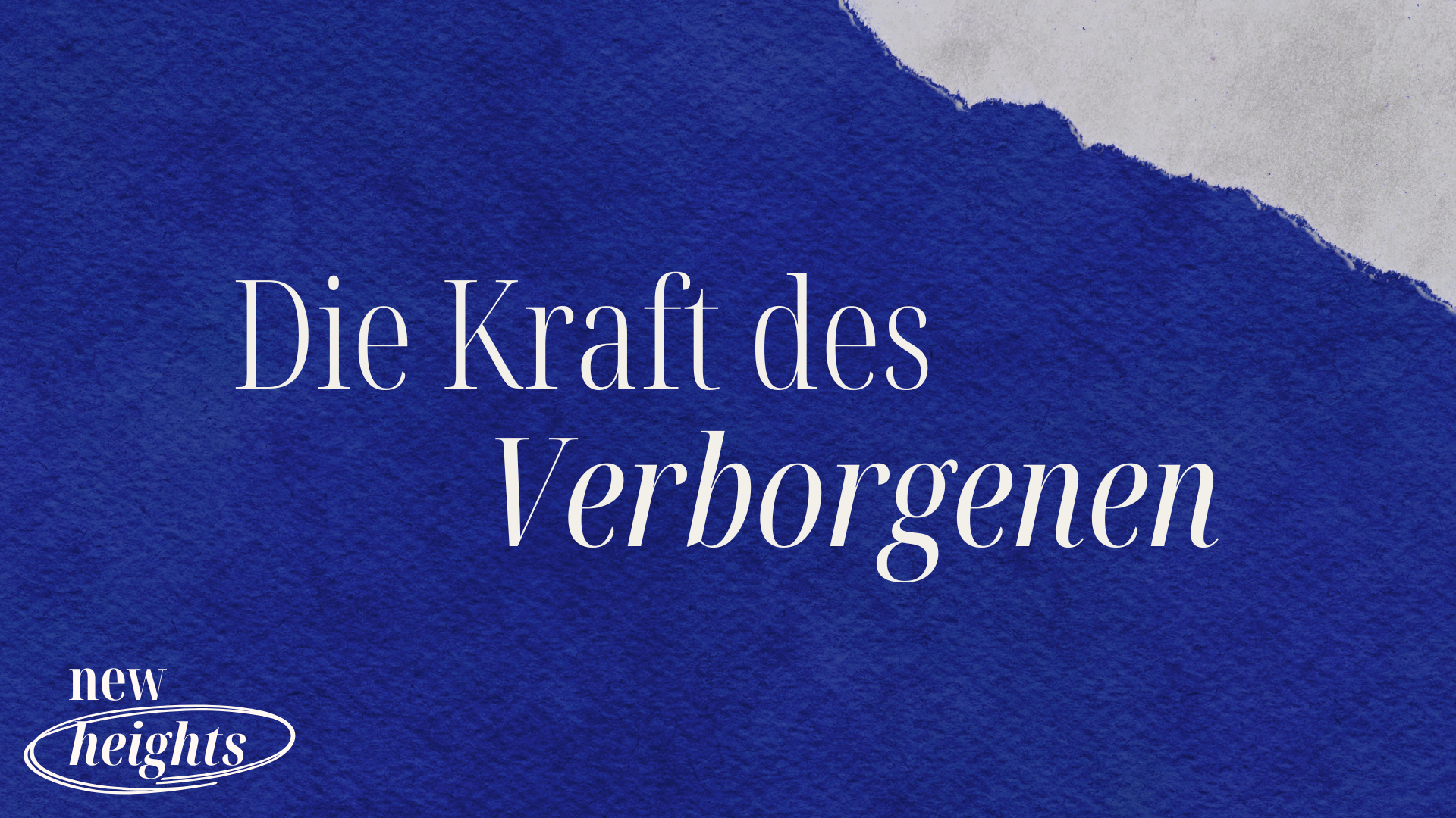 Die Kraft des Verborgenen